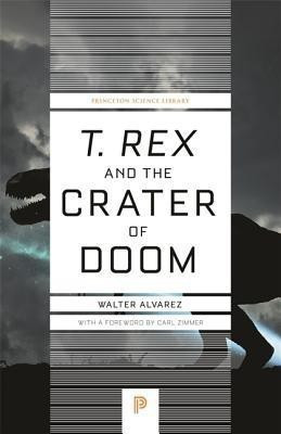 T. rex and the Crater of Doom(English, Paperback, Alvarez Walter)