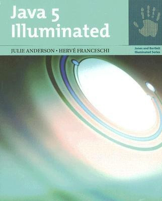 Java 5 Illuminated(English, Paperback, Anderson Julie)