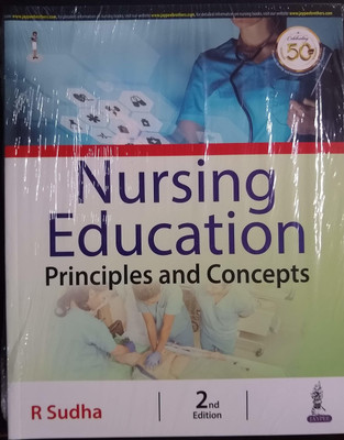 Nursing Education Principles and Concepts(English, Paperback, Sudha R)
