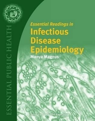 Essential Readings in Infectious Disease Epidemiology(English, Paperback, Magnus Manya)