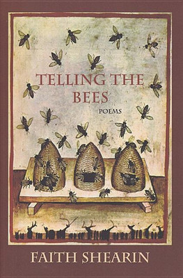 Telling the Bees(English, Paperback, Shearin Faith)