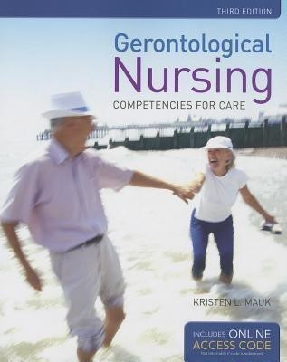 Gerontological Nursing: Competencies For Care(English, Paperback, Mauk Kristen L.)