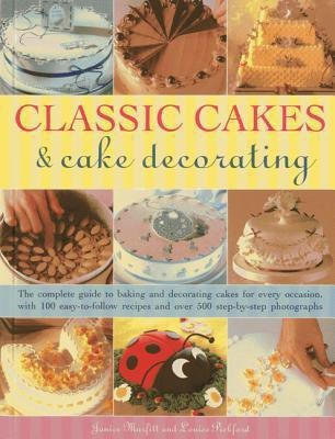 Classic Cakes & Cake Decorating(English, Paperback, Murfitt Janice)