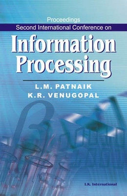 Proceedings Second International Conference on Information Processing(English, Hardcover, Patnaik L. M.)