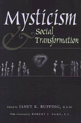 Mysticism and Social Transformation(English, Paperback, Ruffing Janet)