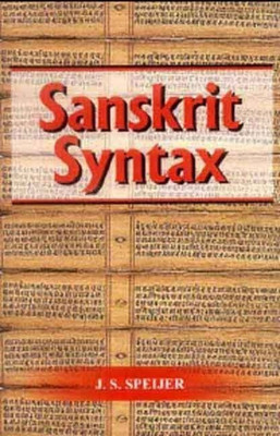 Sanskrit Syntax(English, Hardcover, Speijer J.S.)