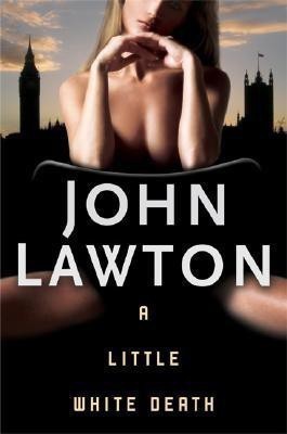 A Little White Death(English, Paperback, Lawton John)