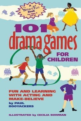 101 Drama Games for Children(English, Hardcover, Rooyackers Paul)