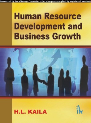 Human Resource Development and Business Growth(English, Paperback, Kalia H. L.)