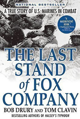 The Last Stand of Fox Company(English, Paperback, Drury Bob)