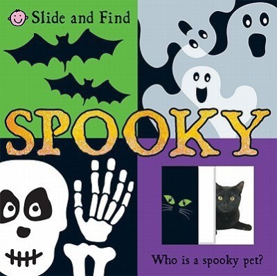 Slide and Find Spooky(English, Board book, Priddy Roger)