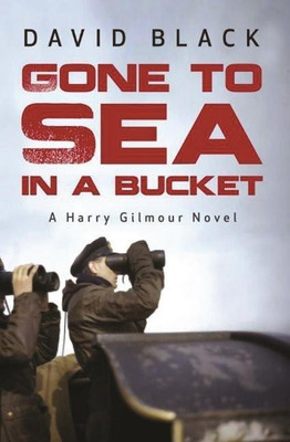 Gone to Sea in a Bucket(English, Paperback, Black David)