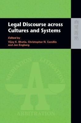 Legal Discourse Across Cultures and Systems(English, Hardcover, Bhatia Vijay)