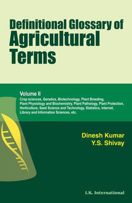 Definitional Glossary of Agricultural Terms: Volume II(English, Paperback, Kumar Dinesh)