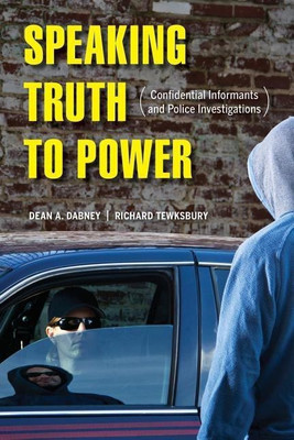 Speaking Truth to Power(English, Paperback, Dabney Dean A.)