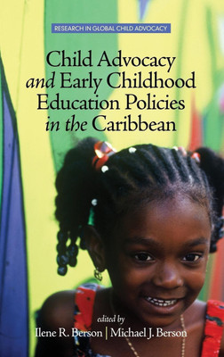 Child Advocacy and Early Childhood Education Policies in the Caribbean(English, Hardcover, unknown)