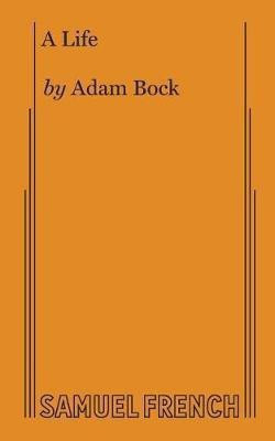 A Life(English, Paperback, Bock Adam)