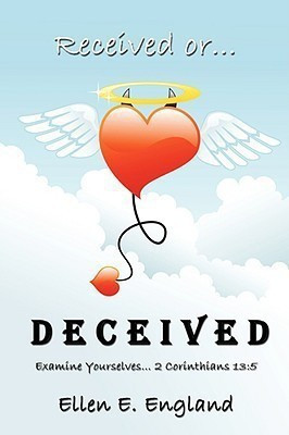 Received or. D E C E I V E D(English, Paperback, England Ellen E.)