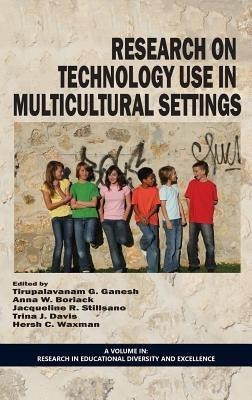 Research on Technology Use in Multicultural Settings(English, Hardcover, unknown)