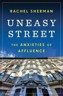 Uneasy Street(English, Hardcover, Sherman Rachel)