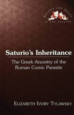 Saturio's Inheritance(English, Hardcover, Tylawsky Elizabeth Ivory)