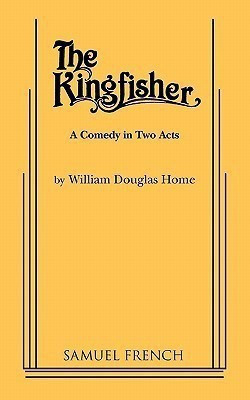 The Kingfisher(English, Paperback, Douglas Home William)