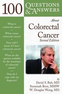 100 Questions & Answers About Colorectal Cancer(English, Paperback, Bub David)
