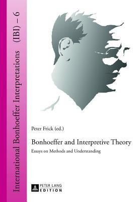 Bonhoeffer and Interpretive Theory(English, Hardcover, unknown)