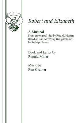 Robert and Elizabeth: Libretto(English, Paperback, Millar Ronald)