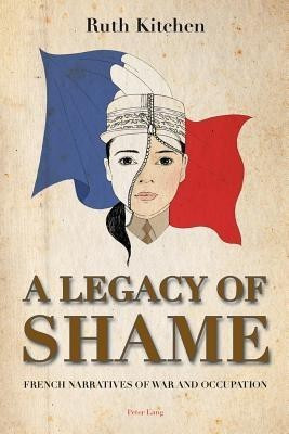 A Legacy of Shame(English, Hardcover, Kitchen Ruth)