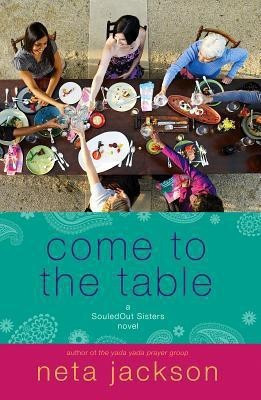 Come to the Table(English, Paperback, Jackson Neta)