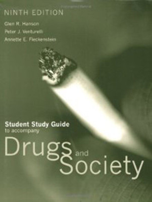 Drugs and Society: Student Study Guide(English, Paperback, Hanson Glen R.)