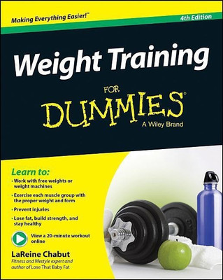 Weight Training For Dummies(English, Paperback, Chabut LaReine)