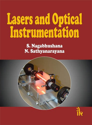 Lasers and Optical Instrumentation(English, Paperback, Nagabhushana S)