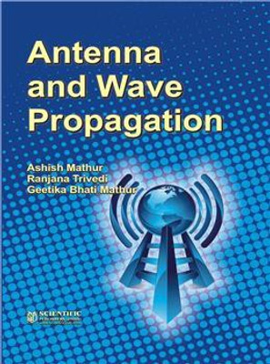 Antenna and Wave Propagation(English, Paperback, Mathur Ashish)