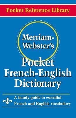 Merriam Webster Pocket French-English Dictionary(English, Paperback, unknown)