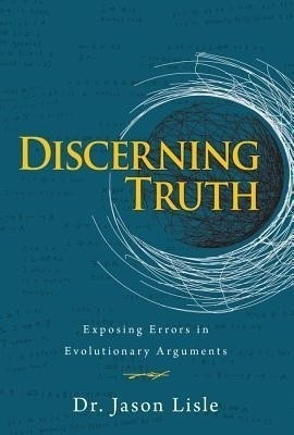 Discerning Truth(English, Paperback, Lisle Jason Dr)