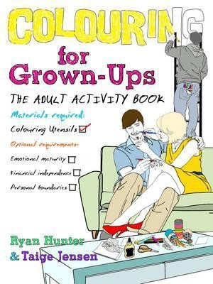 Colouring for Grown-ups(English, Paperback, Hunter Ryan)