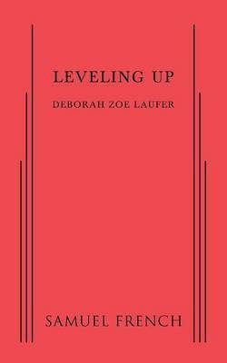 Leveling Up(English, Paperback, Zoe Laufer Deborah)