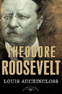 Theodore Roosevelt(English, Paperback, Auchincloss Louis)