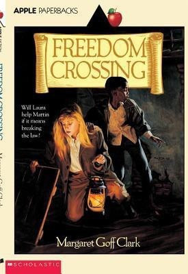 Freedom Crossing(English, Paperback, Clark Margaret Goff)