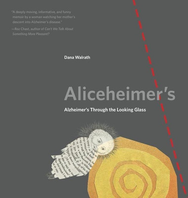 Aliceheimer's(English, Paperback, Walrath Dana)