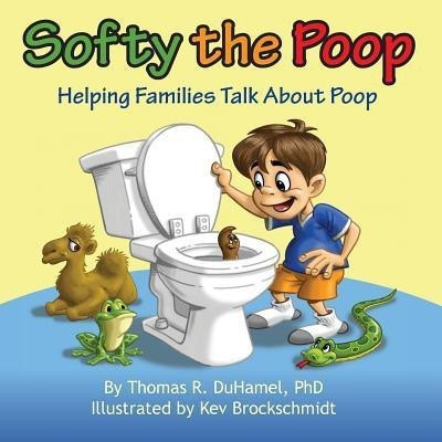 Softy the Poop(English, Paperback, Duhamel Thomas R)