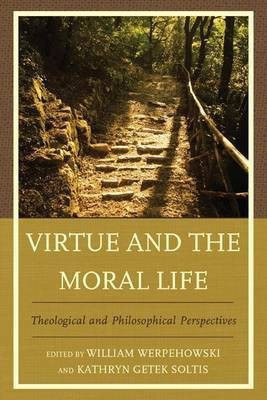 Virtue and the Moral Life(English, Paperback, unknown)