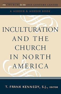 Inculturation and the Church in North America(English, Paperback, unknown)