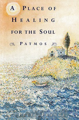 A Place of Healing for the Soul(English, Paperback, France Peter)
