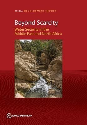 Beyond Scarcity(English, Paperback, World Bank Group)