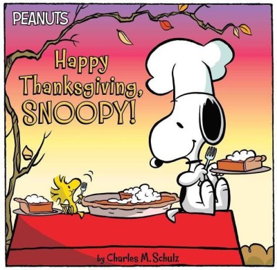 Happy Thanksgiving, Snoopy!(English, Paperback, Schulz Charles M)