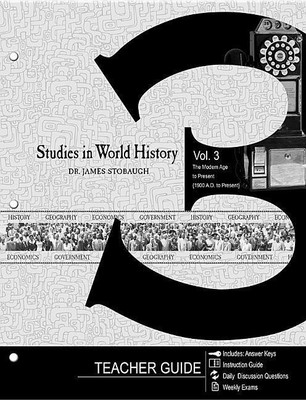 Studies in World History Vol 3 the Modern Age to Present (1900 A.D. to Present) Study Guide(English, Paperback, Stobaugh James)