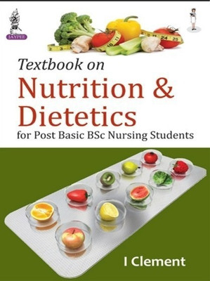 Textbook on Nutrition and Dietetics(English, Paperback, Clement I)